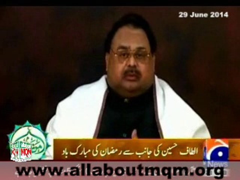 Altaf Hussain Congratulates Muslims In Pakistan And Across The Globe On The Arrival Of Ramazan
