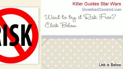 Killer Guides Star Wars Reviewed (Watch this)