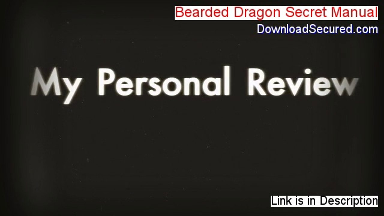 Bearded Dragon Secret Manual Reviews - See my Review 2014