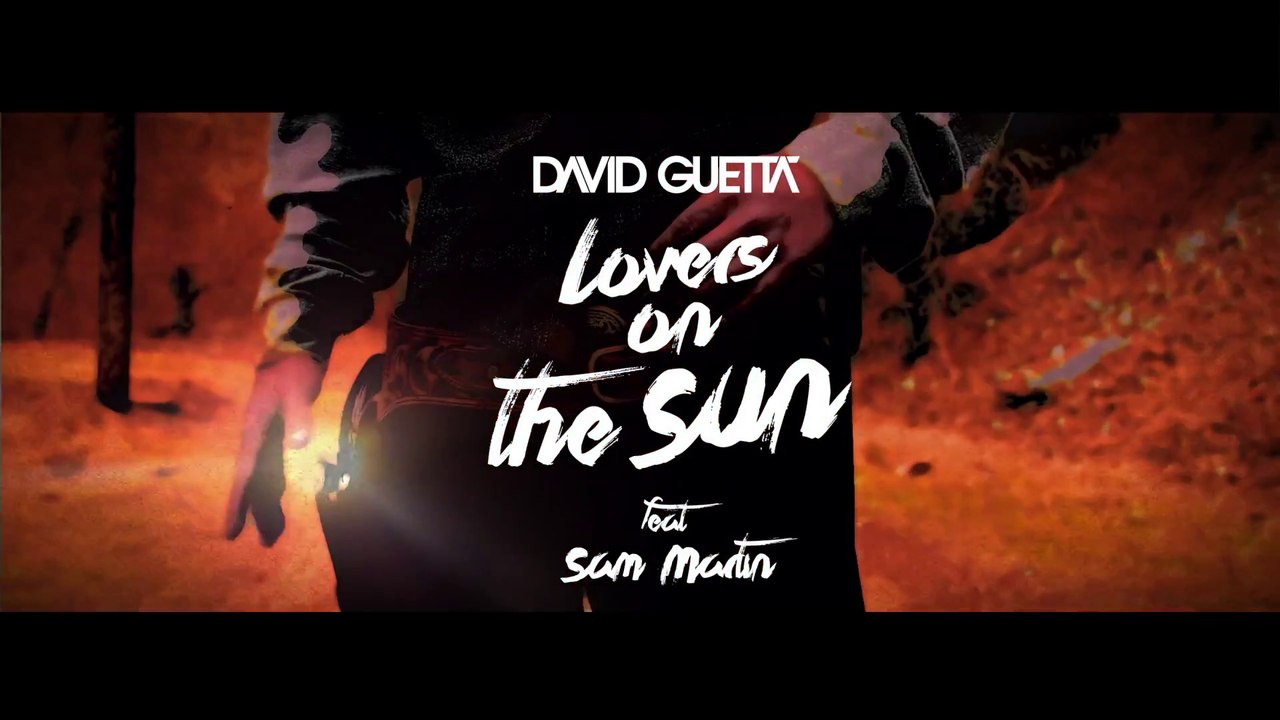 David Guetta feat. Sam Martin - Lovers On The Sun (Lyric)
