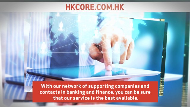 HKCore: 16 Years of Experience in Company Formation