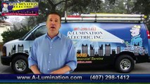 Apopka Electrician | A-Lumination| 407-298-1412 | Apopka Residential Electrician