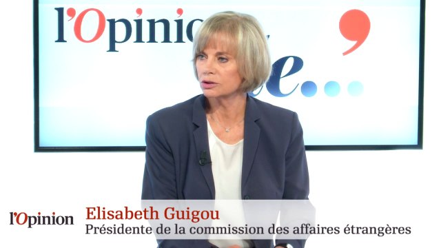 L'Opinion de Elisabeth Guigou