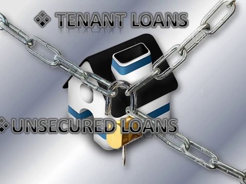 UNEMPLOYED TENANT LOANS