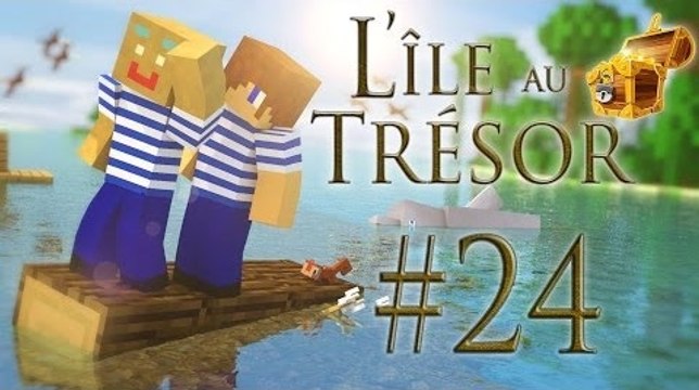 Minecraft - L'ile au Trésor II : Episode 24