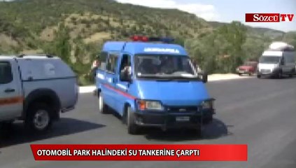 Otomobil su tankerine çarptı 1 ölü