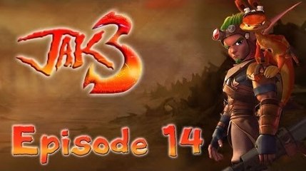 Jak 3 Let's Play - Episode 14 : L'Ange Jak