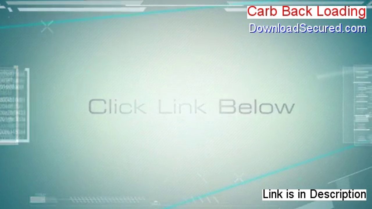 Carb Back Loading Reviewed (Watch this 2014)