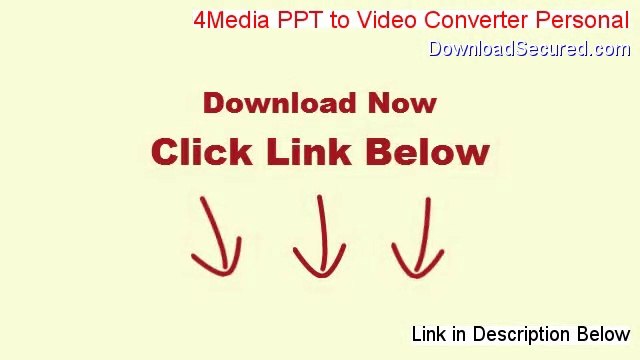 4Media PPT to Video Converter Personal Download Free - Legit Download 2014