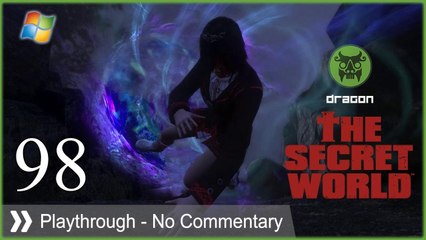 The Secret World - Pt.98 [Dragon]