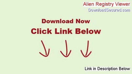 Alien Registry Viewer Full - Free of Risk Download