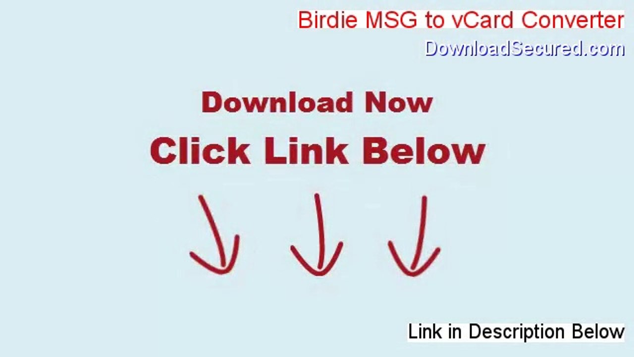 Birdie MSG to vCard Converter Download Free [birdie msg to vcard converter full version]