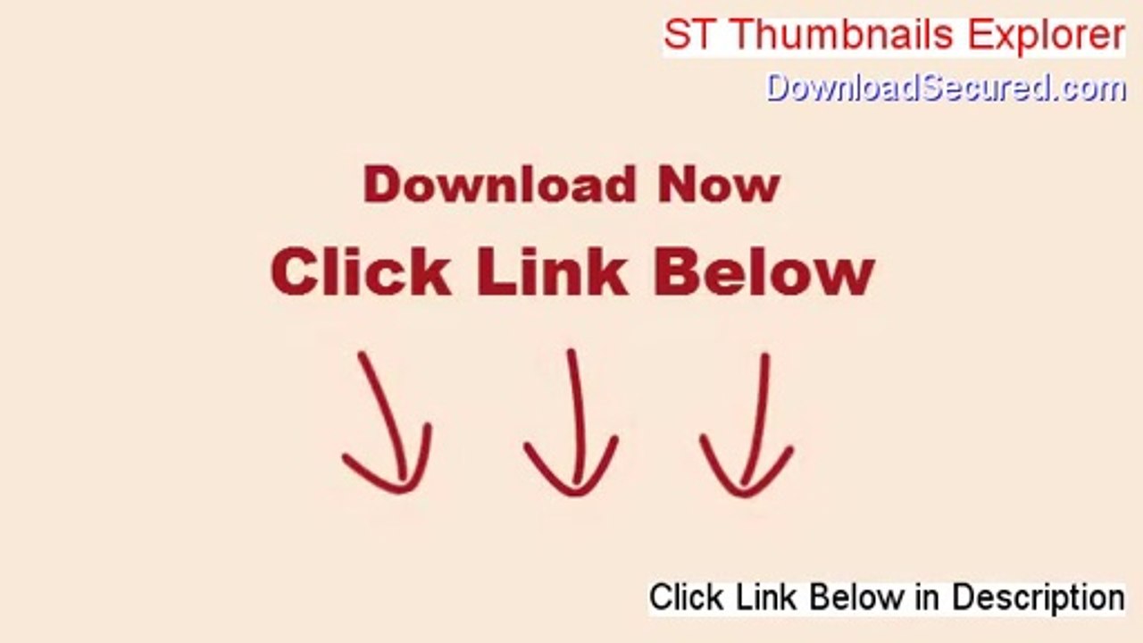 ST Thumbnails Explorer Free Download - Instant Download