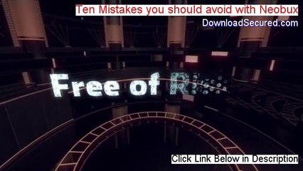 Ten Mistakes you should avoid with Neobux Review - My Review