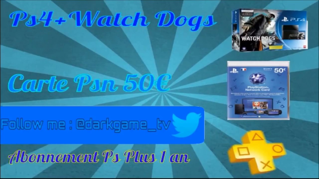 [FINI] Concours _ Gagne ta ps4 avec watch dogs + 50€ PSN + 1 an d'abonnement PsPlus !!!