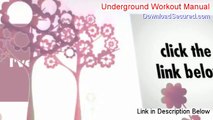 Underground Workout Manual PDF Free [Download Now 2014]