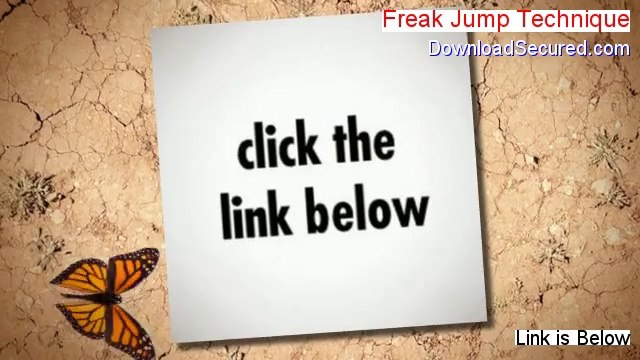 Freak Jump Technique Download PDF - freak jump technique 3 free download [2014]