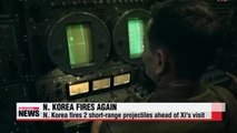 N. Korea fires two short-range projectiles ahead of Xi Jinping's S. Korea trip