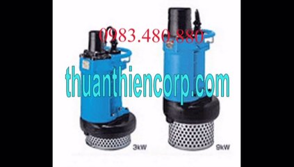 Tel./0983480880.Máy bơm nước thải Tsurumi KTZ47.5, bơm chìm bùn Tsurumi 7.5Kw