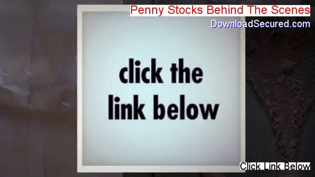 Penny Stocks Behind The Scenes Reviews (Watch this 2014)