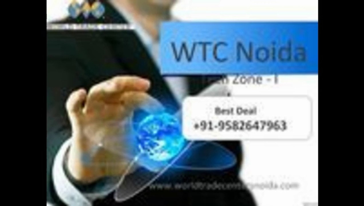 World Trade Center Noida | +91-9582647963