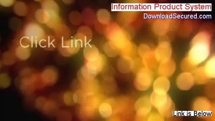 Information Product System Free Download [Legit Download 2014]