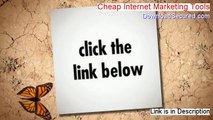 Cheap Internet Marketing Tools Free Review (My Review)