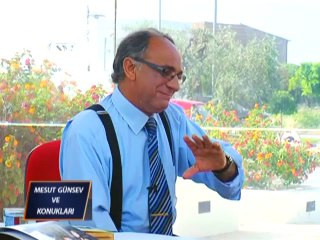 MESUT GUNSEV VE KONUKLARI 20-07-2013