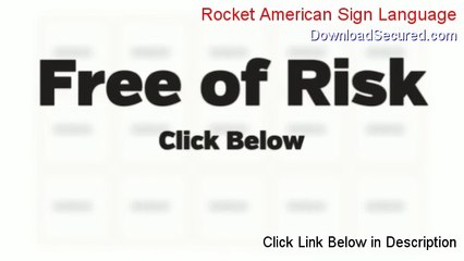 Rocket American Sign Language Reviewed - Watch my Review [2014]
