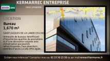 A louer - Bureaux - SAINT JACQUES DE LA LANDE (35136) - 1 670m²