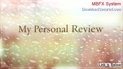 MBFX System Free Download [Legit Download 2014]
