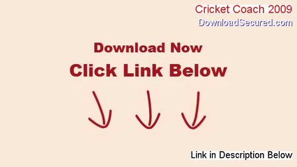 Cricket Coach 2009 Download (Free of Risk Download)