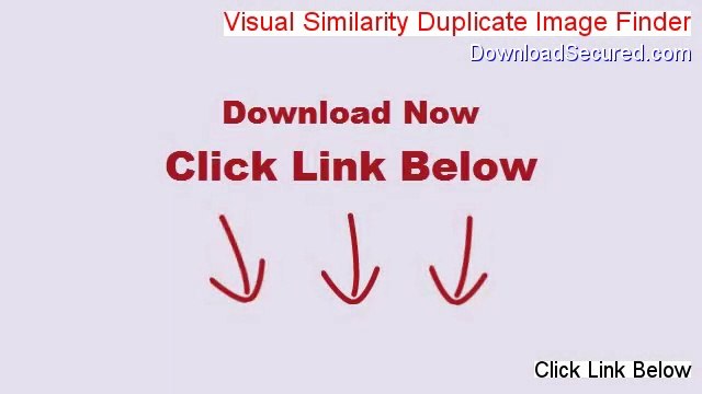 Visual Similarity Duplicate Image Finder Full Download (Download Now 2014)