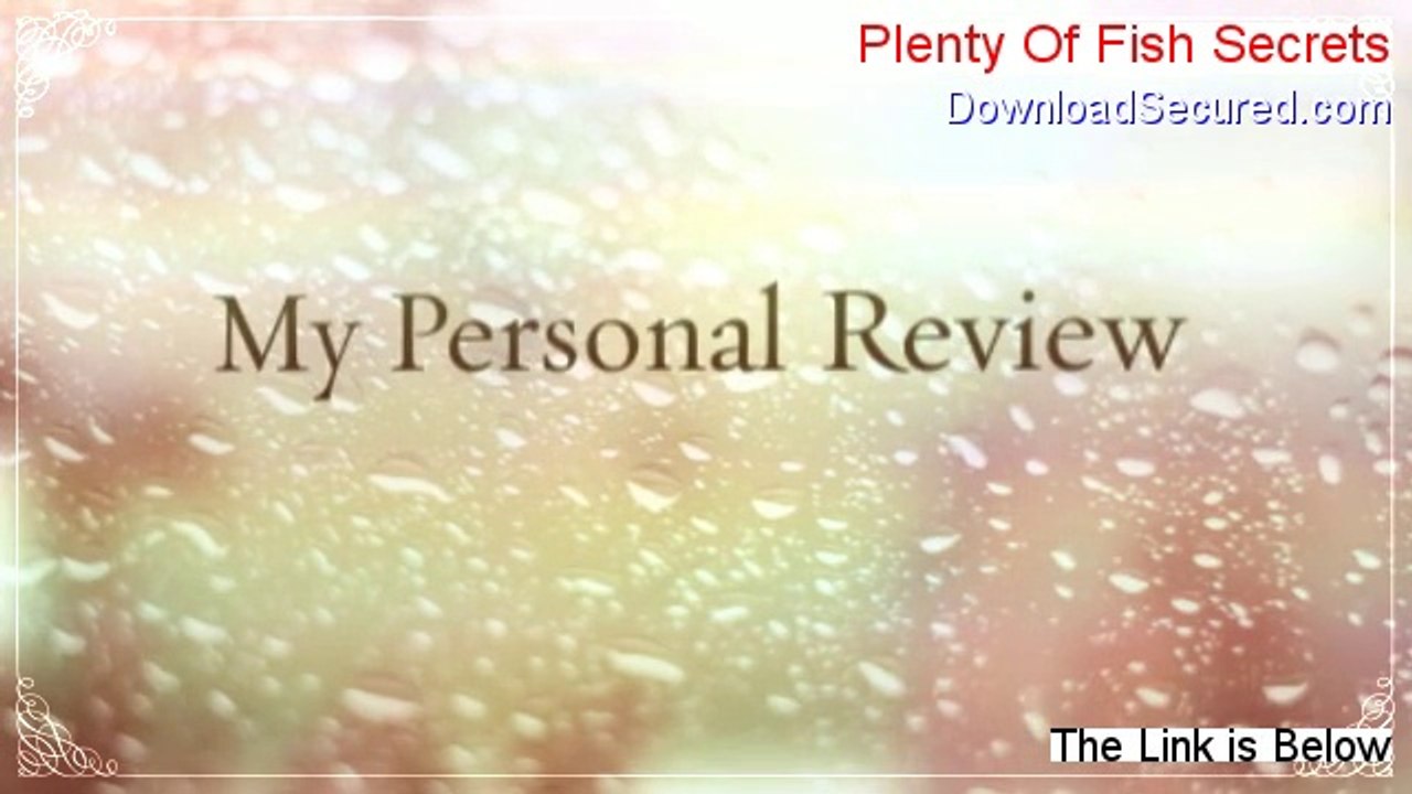 Plenty Of Fish Secrets Download (Risk Free Download)