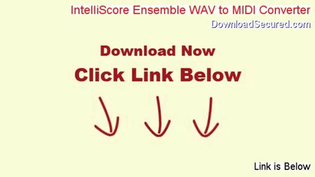 IntelliScore Ensemble WAV to MIDI Converter Download [Download Here 2014]