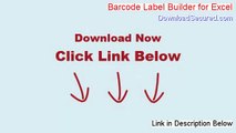 Barcode Label Builder for Excel Free Download - Risk Free Download