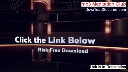 mp3 Meditation Club PDF Free - Instant Download 2014
