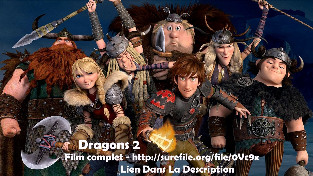 Dragons 2 en entier VF film complet streaming en Français 2014