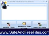 Download Convert Multiple PDF Files To Excel Files Software 7.0 Serial Key Generator Free