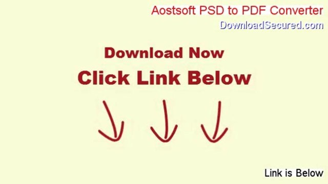 Aostsoft PSD to PDF Converter Full Download - Instant Download (2014)