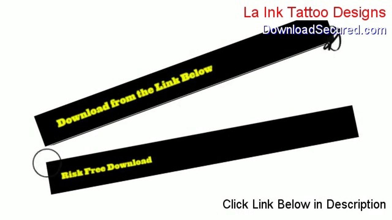 La Ink Tattoo Designs Free Download (Risk Free Download)