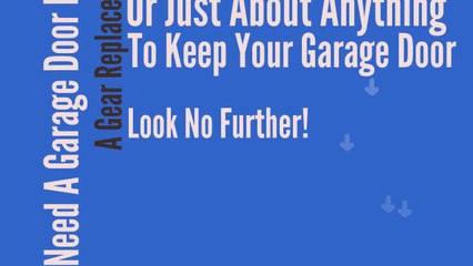 In Need Of Garage Door Service Winfield IL?
