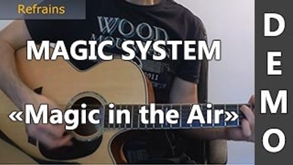 Magic System - Magic in the Air - DEMO Guitare