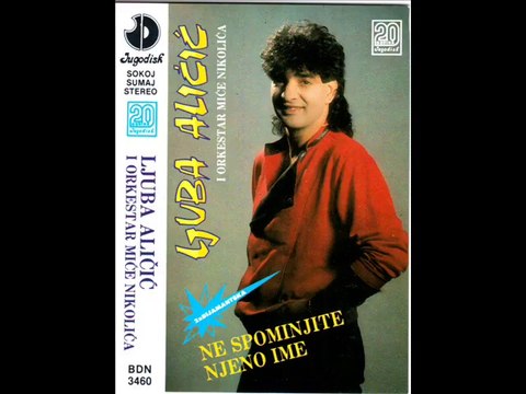 Ljuba Alicic - Za tebe nisam ja - (Audio 1989)