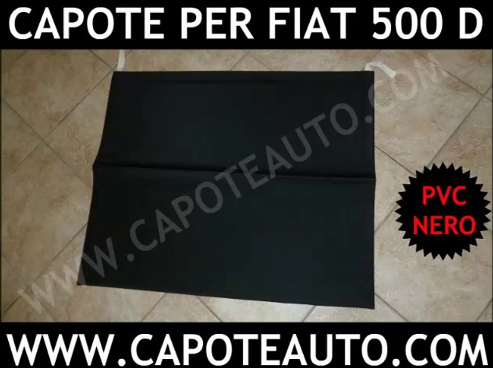 capote cappotta capota per Fiat 500 D epoca pvc nero