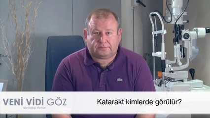 Katarakt Rahatsızlığı Kimlerde Görülür?