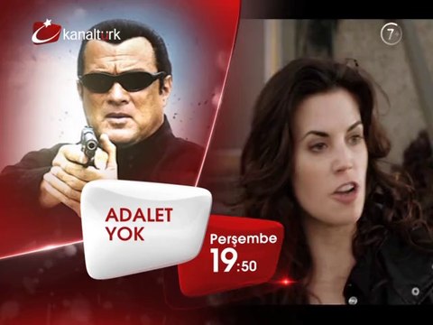 ADALET YOK 3 Temmuz Perşembe akşamı saat 19.50'de Kanaltürk Sinema Kuşağında!