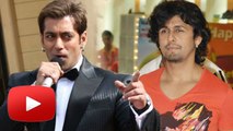 Salman Khan KICKED Sonu Nigam From HANGOVER Song | SHOCKING