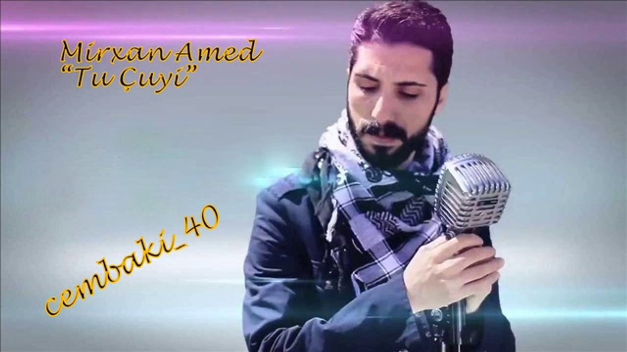 Mirxan Amed "Tu Çuyi"... cémb@ki_40