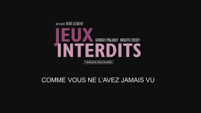 JEUX INTERDITS - Bande-annonce VF
